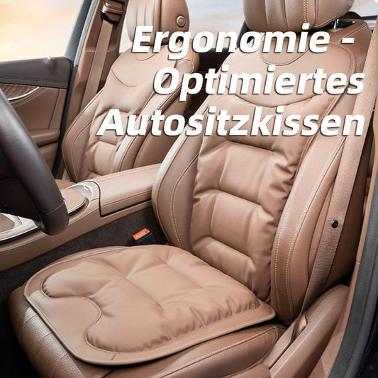 Ergonomics - Optimized car seat cushion 